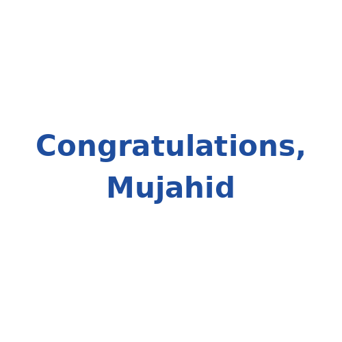congratulations_mujahid
